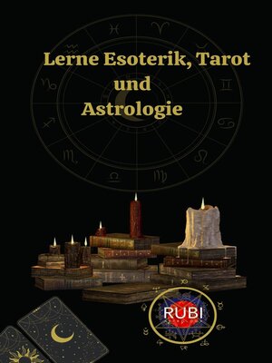 cover image of Lerne Esoterik, Tarot  und  Astrologie
